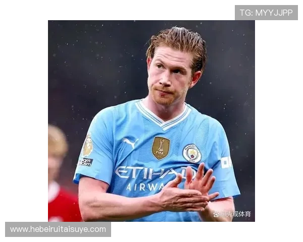 曼城体系大脑：德布劳内的战术地位